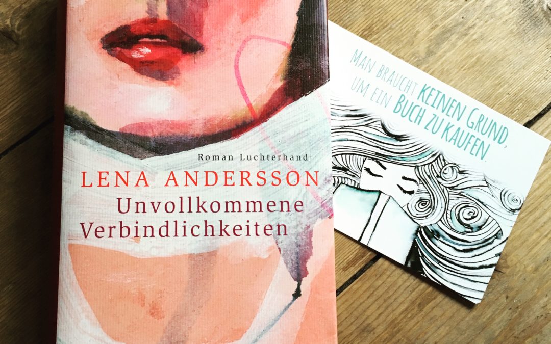 |Rezension| Unvollkommene Verbindlichkeiten – Lena Andersson