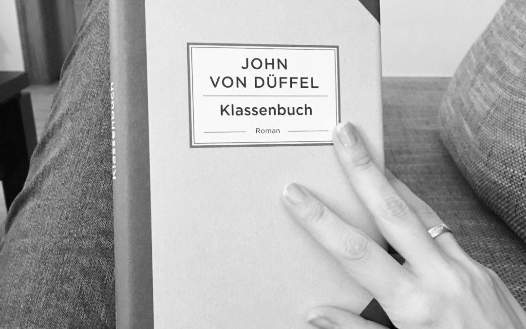 |Rezension| Klassenbuch – John von Düffel