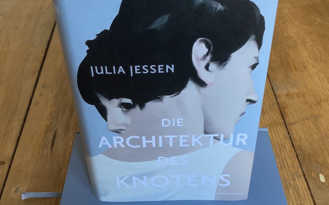 |Rezension| Die Architektur des Knotens – Julia Jessen